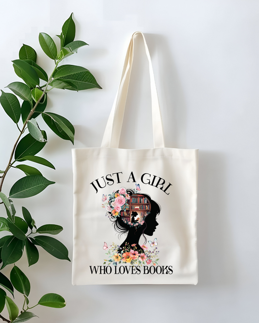 Just a Girl Who Loves Books Tote Bag