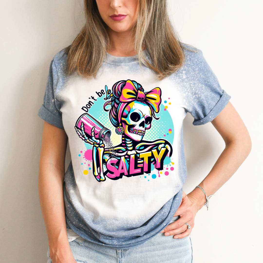 Don't Be Salty Tee