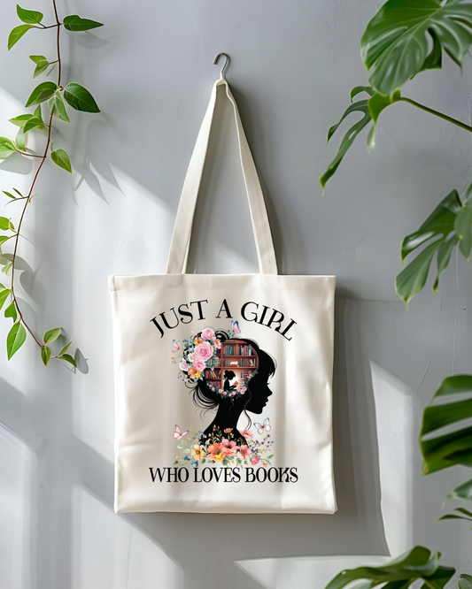 Just a Girl Who Loves Books Tote Bag