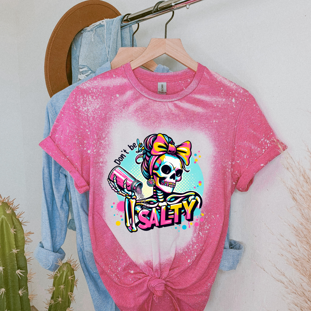 Don't Be Salty Tee