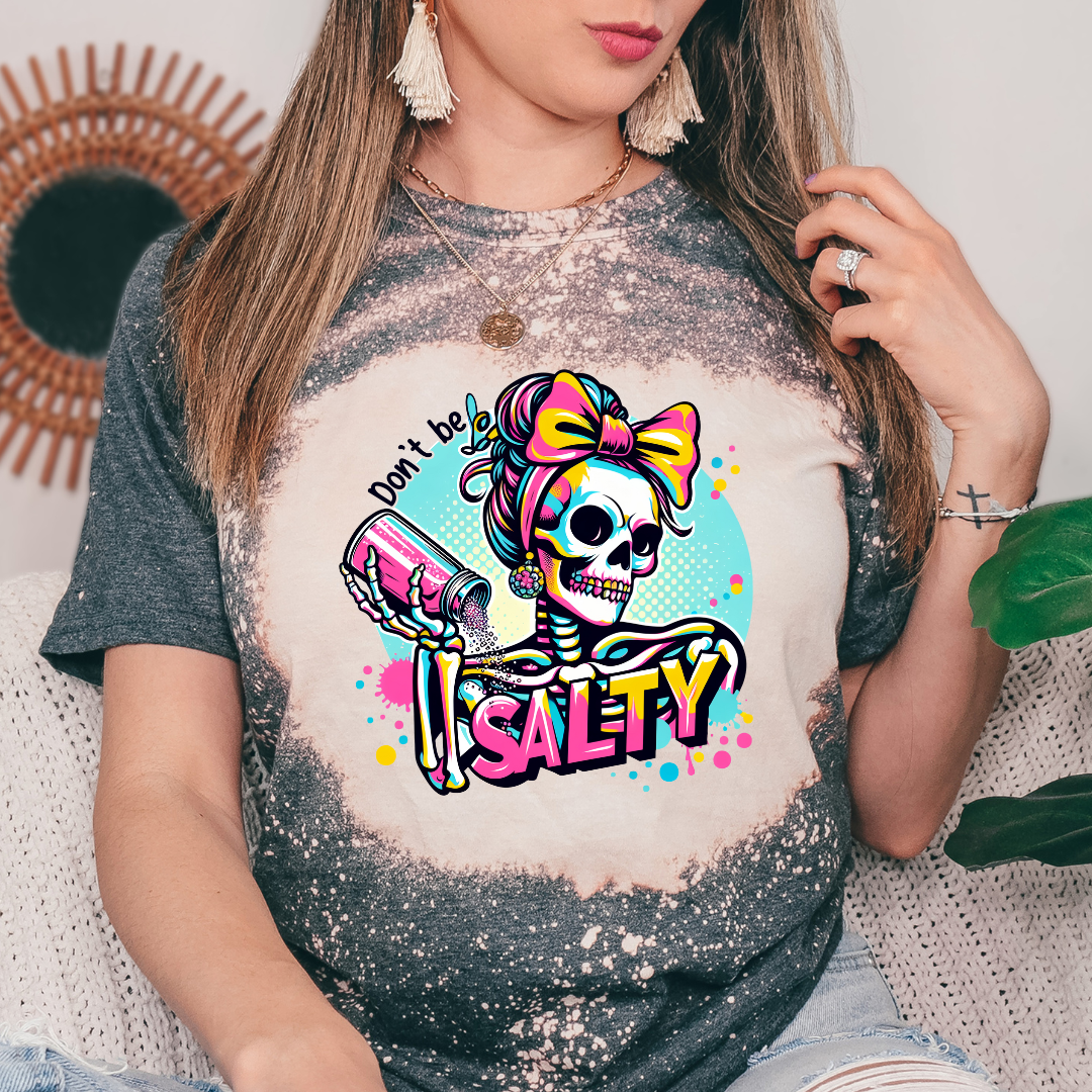 Don't Be Salty Tee