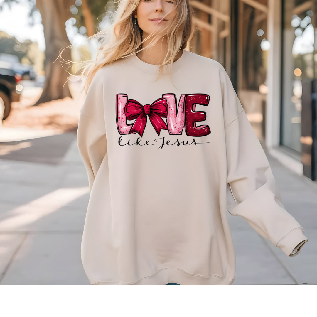 Love Like Jesus Sweatshirt