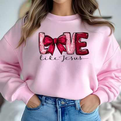 Love Like Jesus Sweatshirt