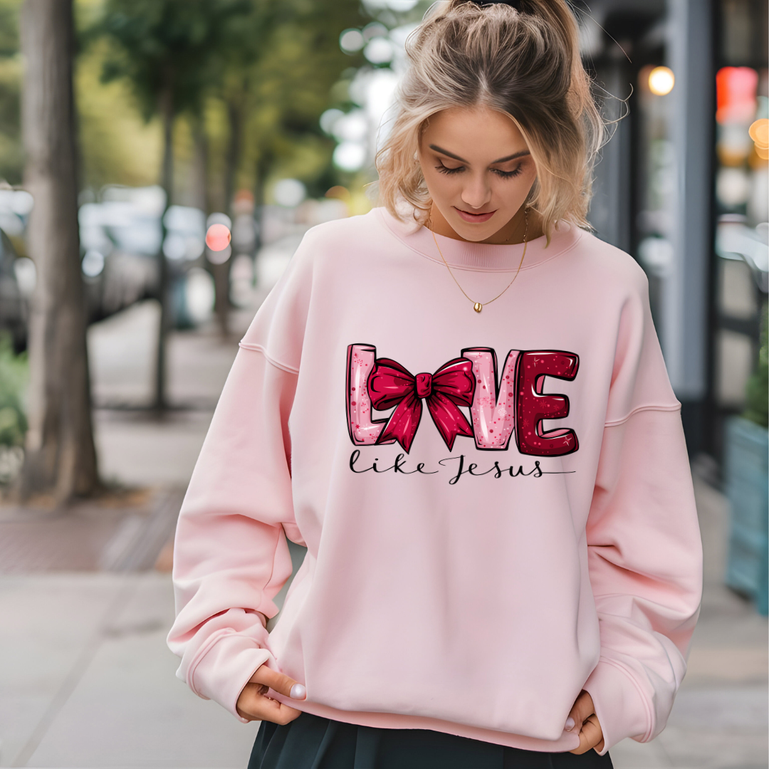 Love Like Jesus Sweatshirt